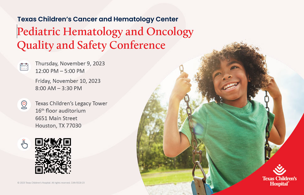 Pediatric Hematology and Oncology Quality and Safety Conference